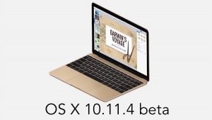 Apple releases fifth OS X 10.11.4 beta for developers and public testers