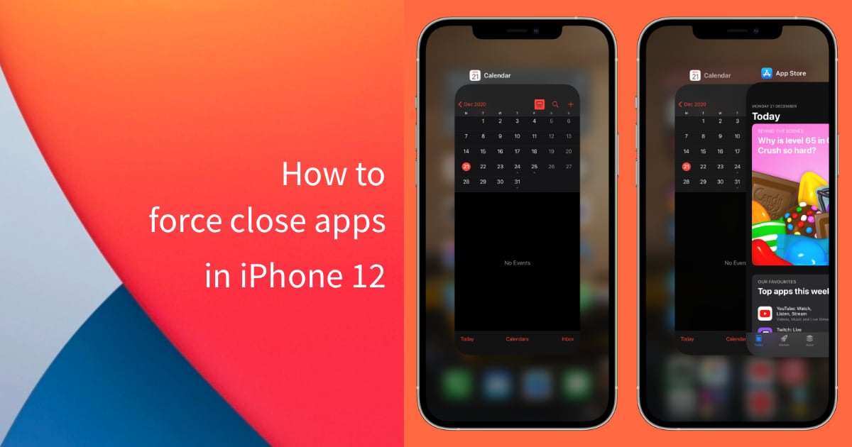force close apps in iPhone 12