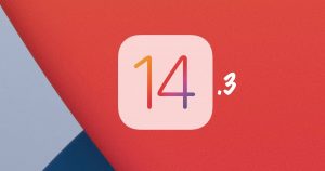 iOS 14.3 and iPadOS 14.3