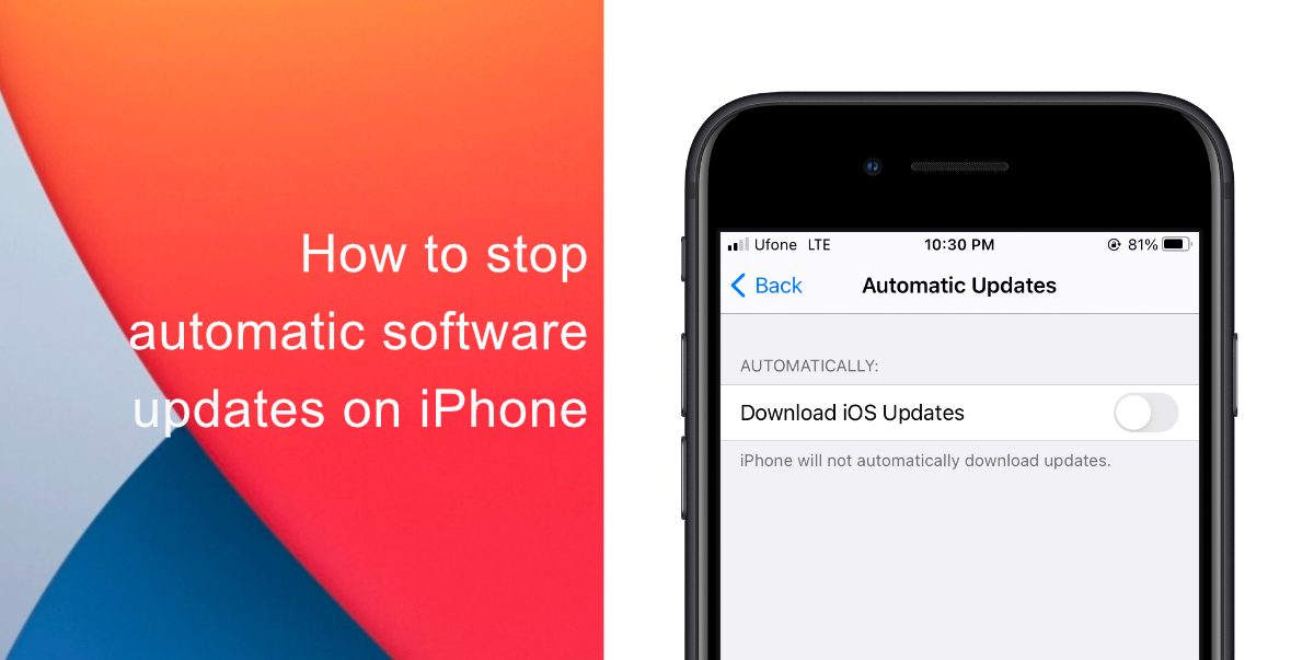How to stop automatic software updates on iPhone