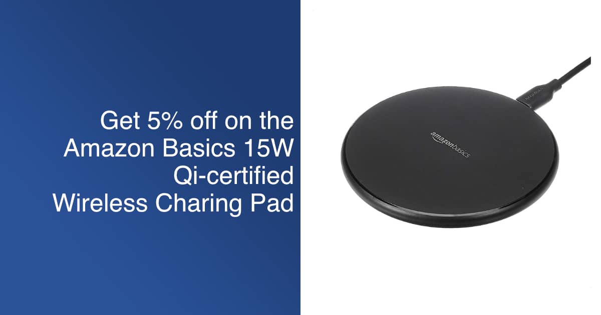 Get 5% off on the Amazon Basics 15W Qi-certified wireless charging pad - Deal
