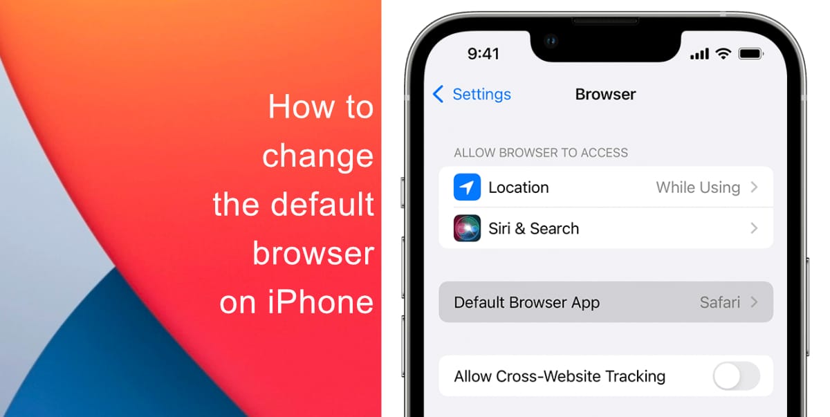 How to change the default browser on iPhone