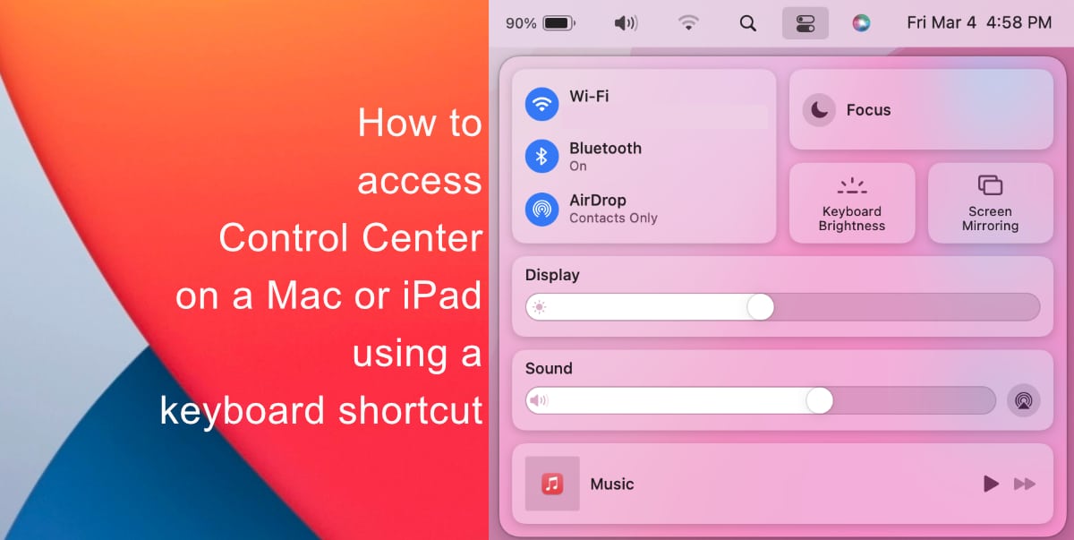 How to access Control Center on a Mac or iPad using a keyboard shortcut