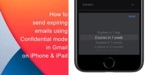 How to send expiring emails using Confidential mode in Gmail on iPhone and iPad