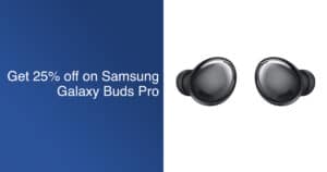 Samsung Galaxy Buds Pro deal