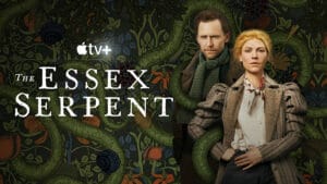 Apple TV+ The Essex Serpent