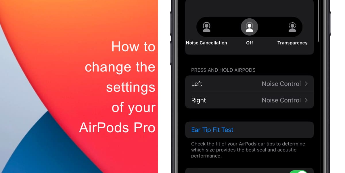 How to change the press and hold settings of your AirPods Pro