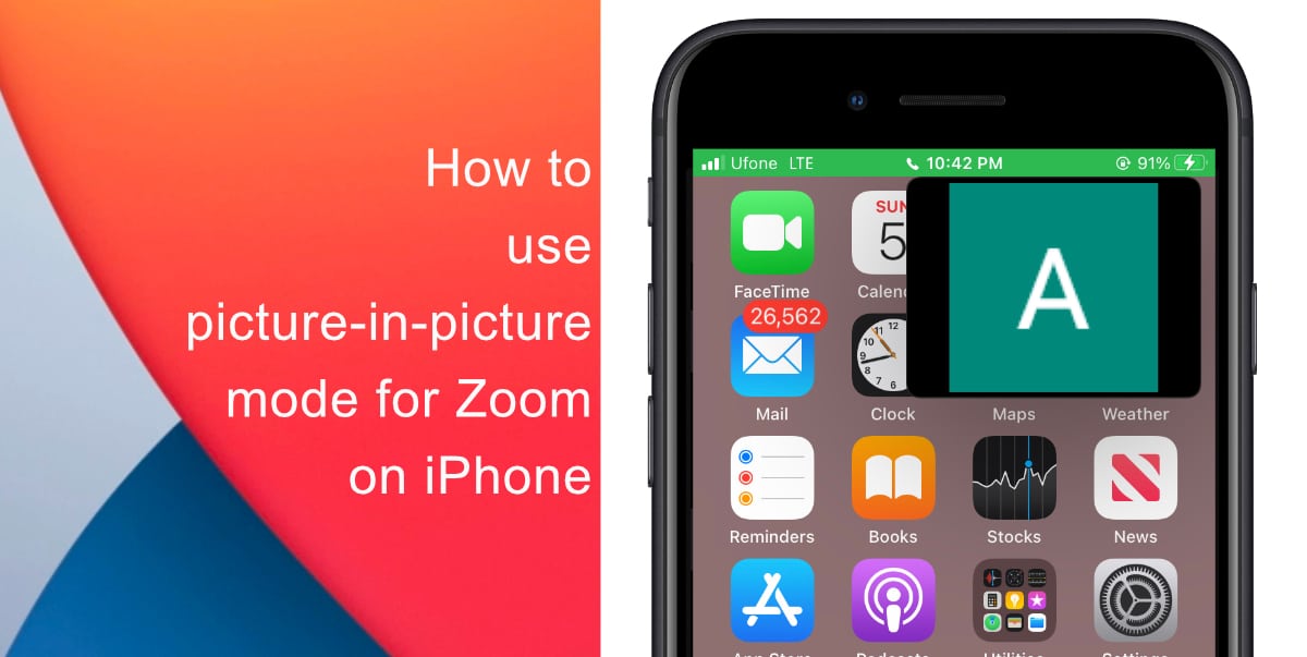 How to use picture-in-picture mode for Zoom on iPhone