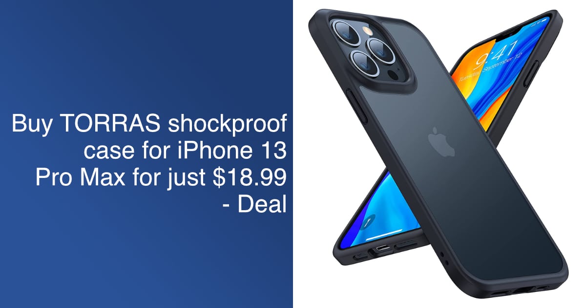 TORRAS shockproof case iPhone 13 Pro Max