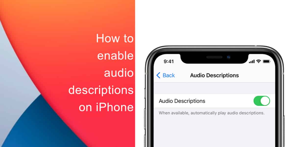 How to enable audio descriptions on iPhone
