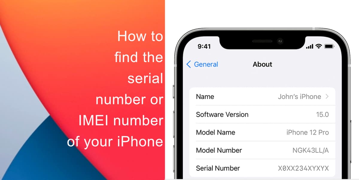 How to find the serial number or IMEI number of your iPhone