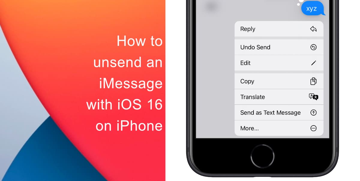 How to unsend an iMessage with iOS 16 on iPhone