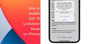 How to enable Lockdown Mode on iPhone