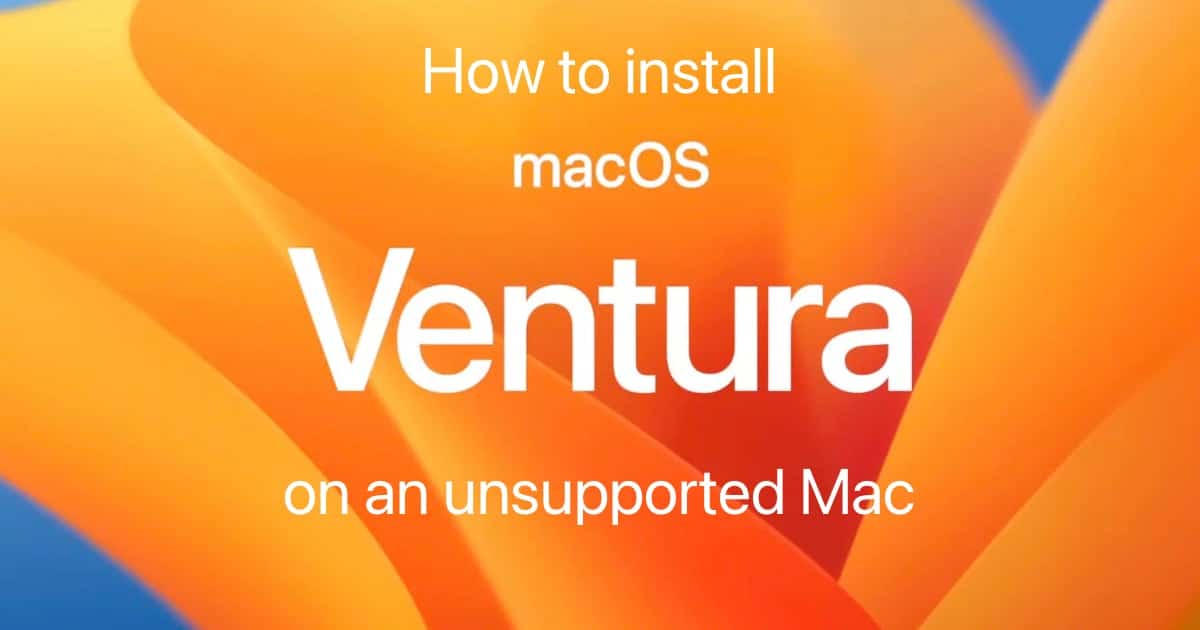 install macOS Ventura on unsupported Mac