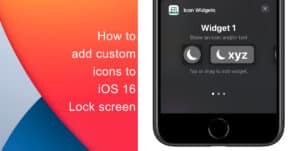 How to add custom icons to iOS 16 Lock screen on iPhone