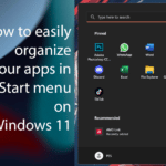 How to easily organize your apps in Start menu on Windows 11