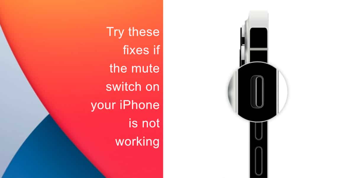 Try these fixes if the mute switch on your iPhone is not working