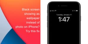 Black screen showing as wallpaper instead of photo on iPhone? Try this fix