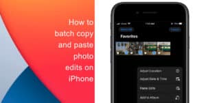How to batch copy and paste photo edits on iPhone