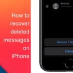 How to recover deleted messages on iPhone