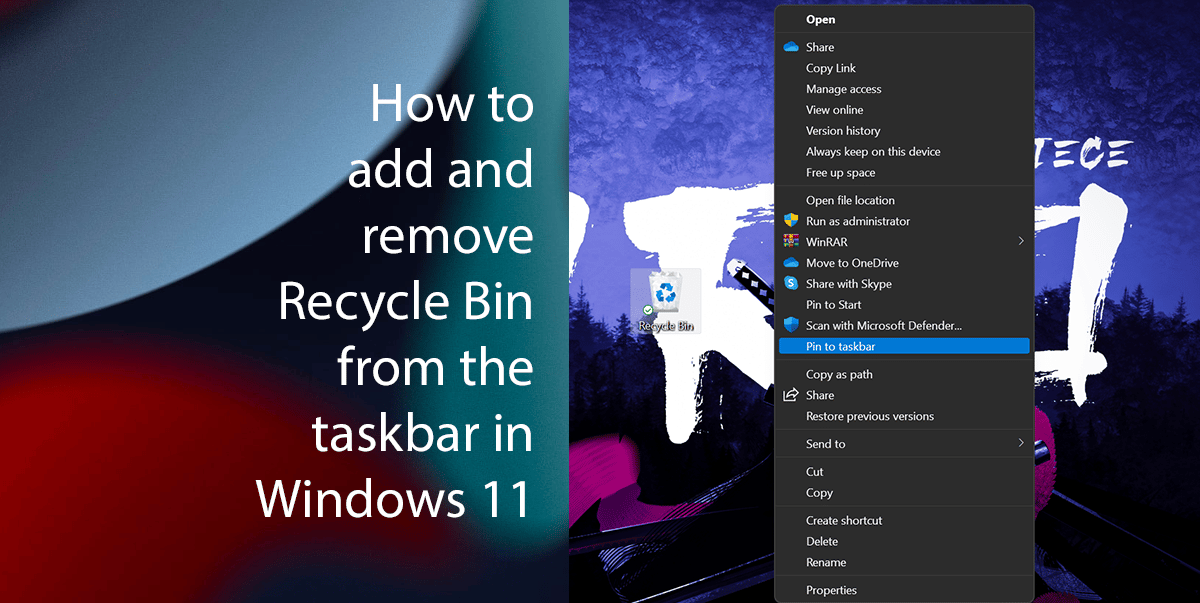 How to add and remove Recycle Bin from the taskbar in Windows 11