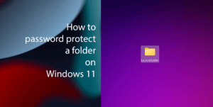 Windows 11 Guide Folder Locked