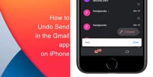 How to Undo Send in the Gmail app on iPhone