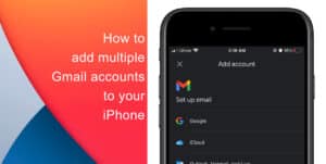 How to add multiple Gmail accounts to your iPhone