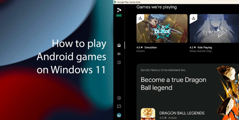 How to play Android games on Windows 11 Featured