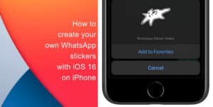 How to create your own WhatsApp stickers with iOS 16 on iPhone