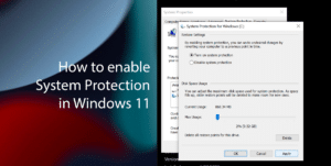 How to enable System Protection in Windows 11 featured