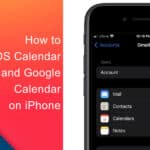 How to sync iOS Calendar and Google Calendar on iPhone