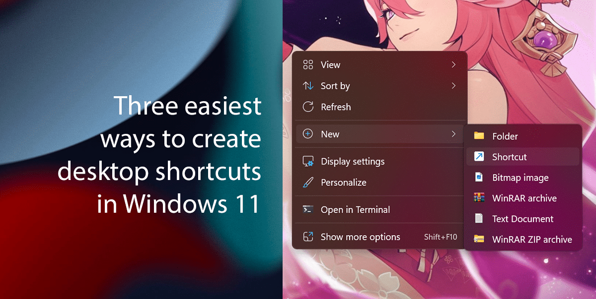 Three easiest ways to create desktop shortcuts in Windows 11 featured