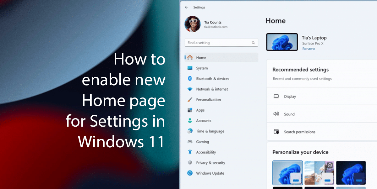 How to enable new Home page for Settings in Windows 11
