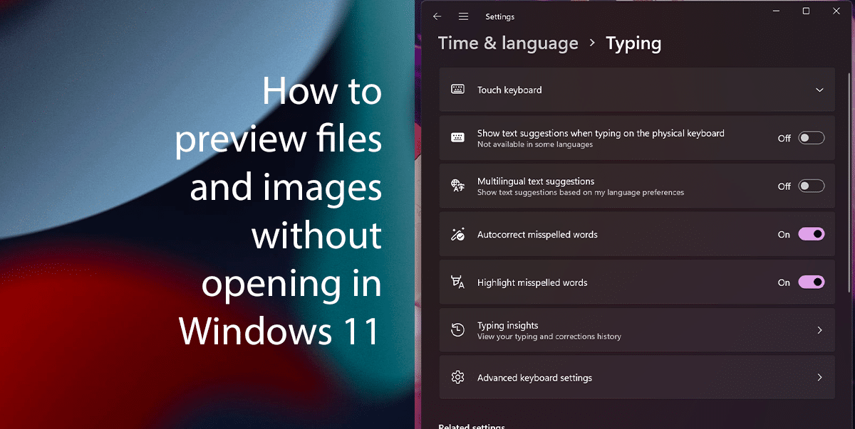 How to preview files and images without opening in Windows 11 featured