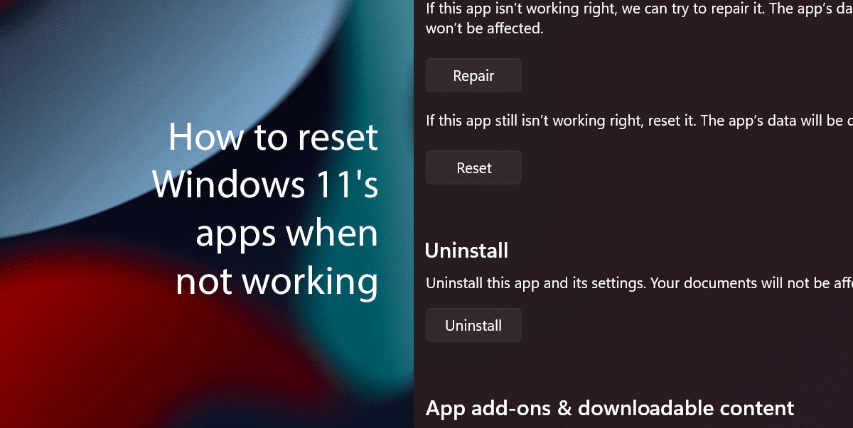 How to reset Windows 11's apps when not working featured