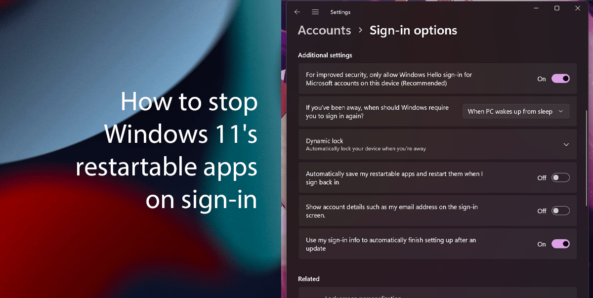 How to stop Windows 11's restartable apps on sign-in featured