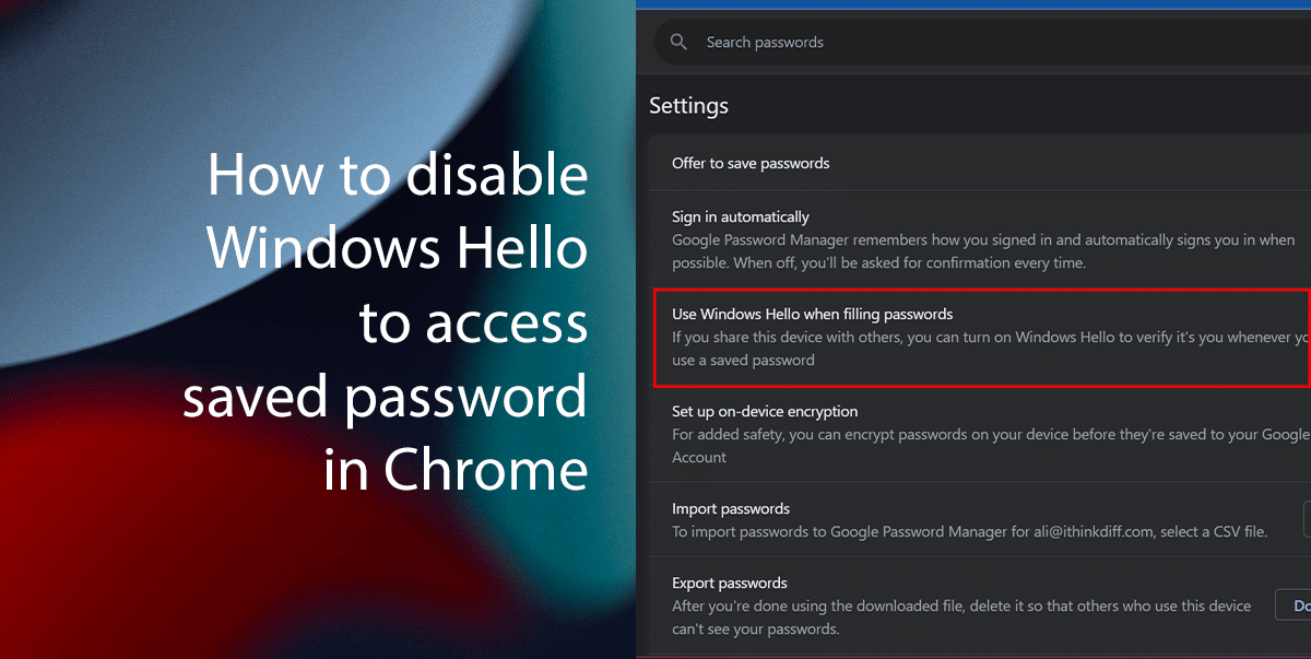 How to disable Windows Hello to access saved passwords in Chrome featured