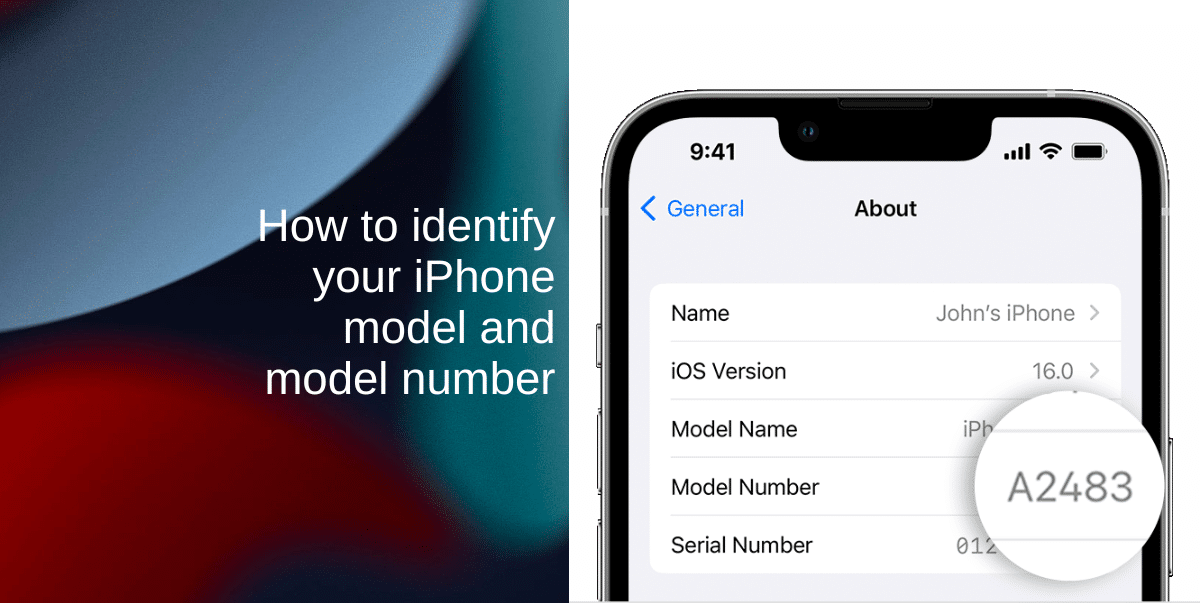 How to identify your iPhone model and model number