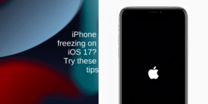 iPhone freezing on iOS 17 Try these tips