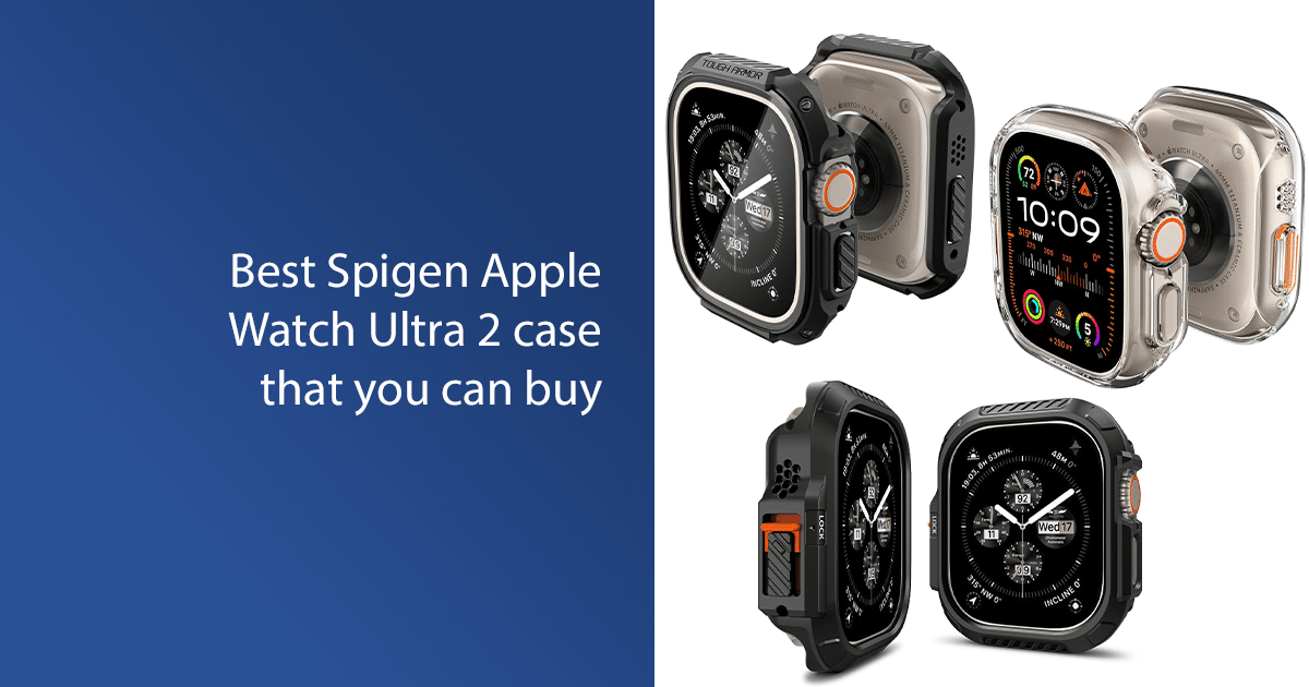 Best Spigen Apple Watch Ultra 2 case that you can buy featured