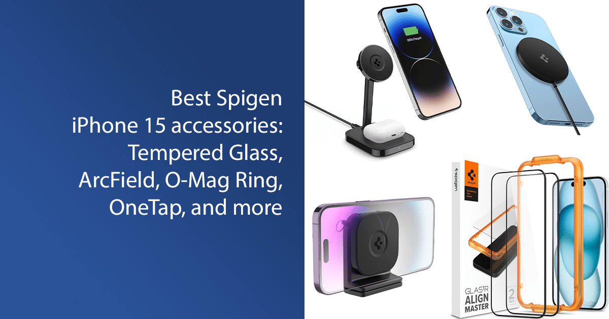 Best Spigen iPhone 15 accessories_ Tempered Glass, ArcField, O-Mag Ring, OneTap, and more featured