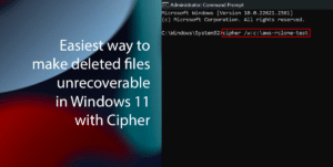 Easiest way to make deleted files unrecoverable in Windows 11 with Cipher featured