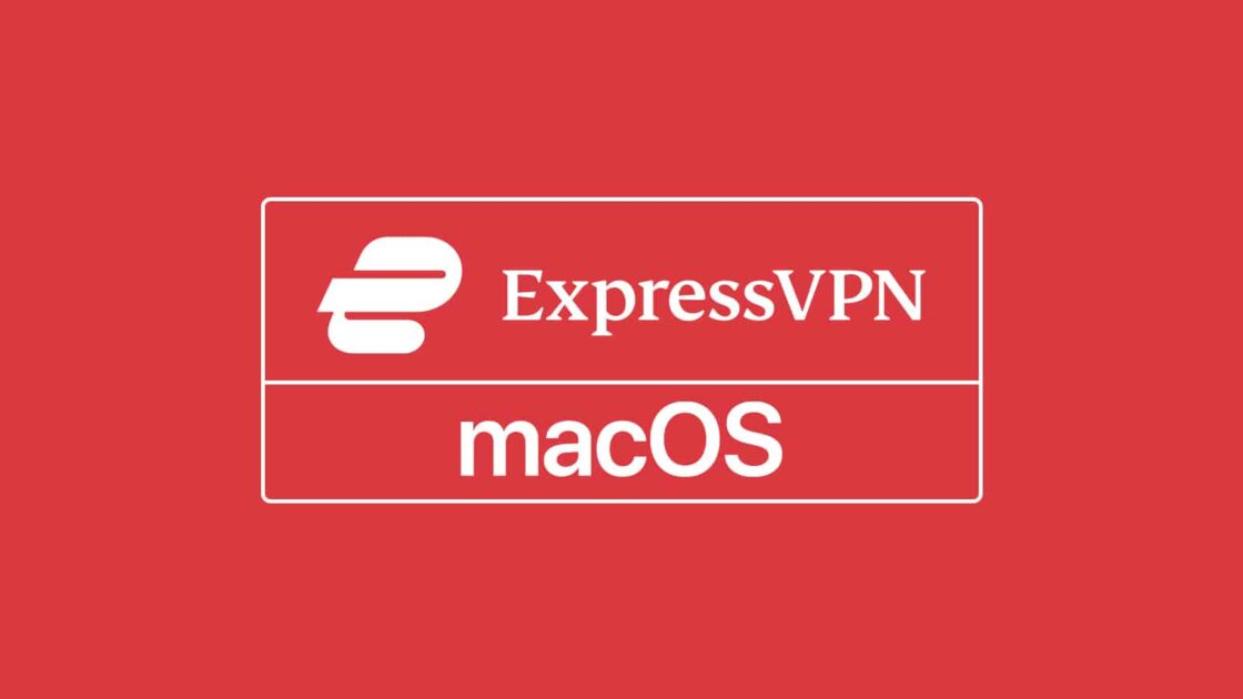 ExpressVPN-and-macOS