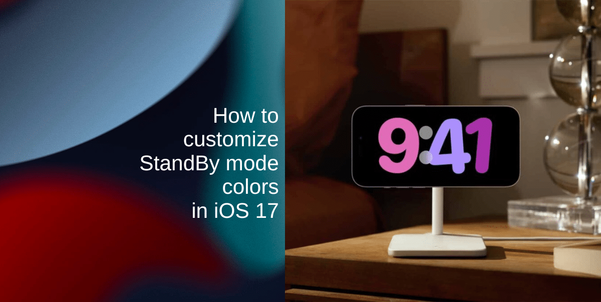 How to customize StandBy mode colors in iOS 17