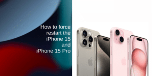 How to force restart the iPhone 15 and iPhone 15 Pro