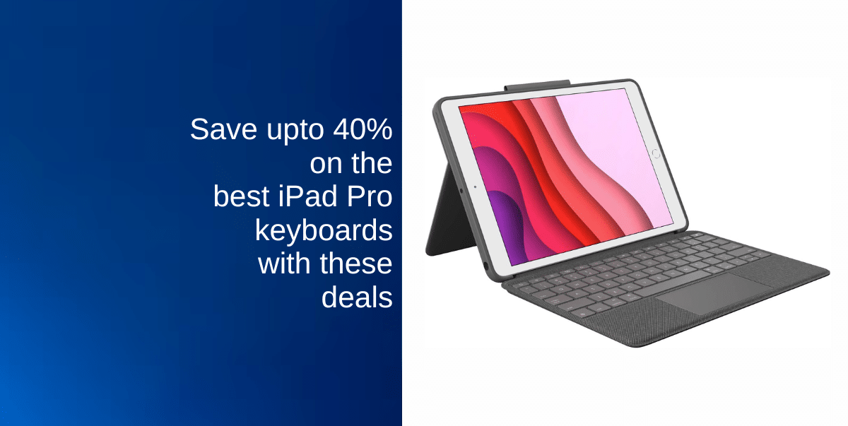 best iPad Pro keyboards deals
