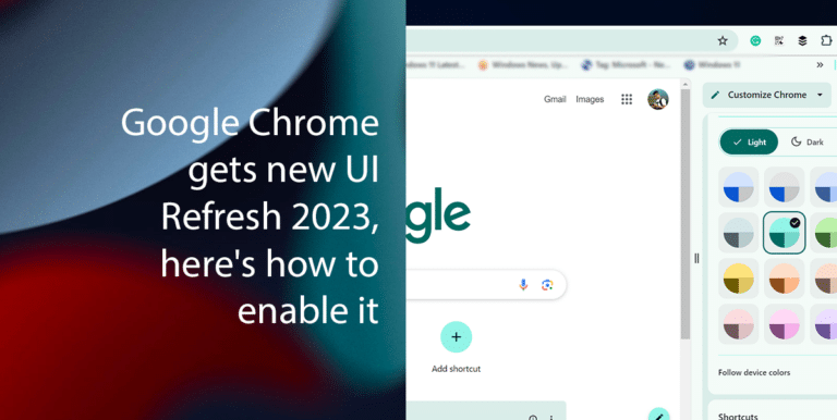 Google Chrome gets new UI Refresh 2023, here's how to enable it featured