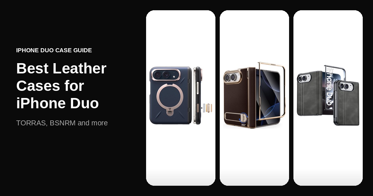 Best leather cases for iPhone Duo in 2026