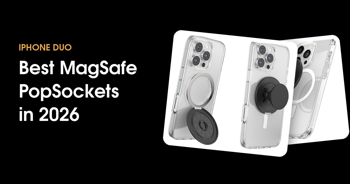 Best MagSafe PopSockets for iPhone Duo in 2026